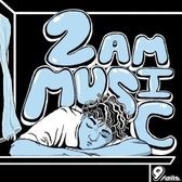 2am music