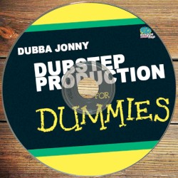 Dubstep Production for Dummies