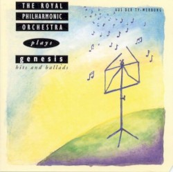 The Royal Philharmonic Orchestra Plays the Music of Genesis