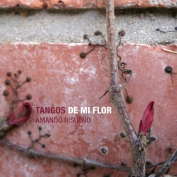 Tangos de mi flor