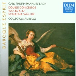 Double Concertos, Wq 46 & 47 / Sonatina, Wq 109