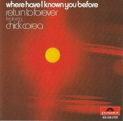 Where Have I Known You Before