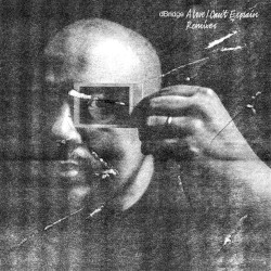 A Love I Can’t Explain: Remixes