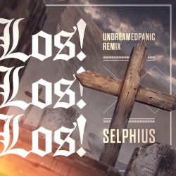 Los! Los! Los! (UndreamedPanic Remix)