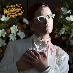 Weddings and Funerals