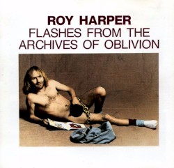 Flashes From the Archives of Oblivion