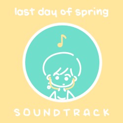 last day of spring Soundtrack