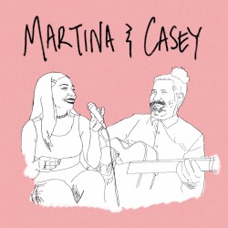 Martina & Casey