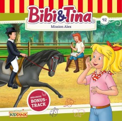Bibi & Tina, Folge 92: Mission Alex
