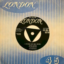 I Want to Do More / Sweet Baby of Mine