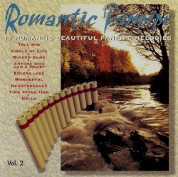 Romantic Panpipe, Vol. 2