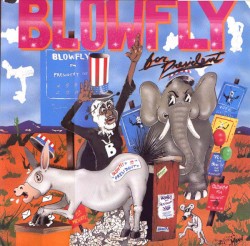 Blowfly for President