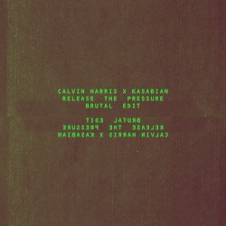 Release the Pressure (Brutal edit)