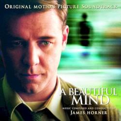 A Beautiful Mind: Original Motion Picture Soundtrack