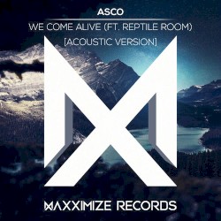 We Come Alive (Acoustic version)