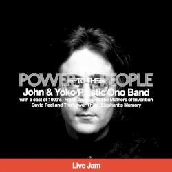 Power To The People (Live Jam)