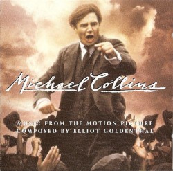 Michael Collins (Music From The Motion Picture)