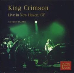 Live in New Haven, CT: November 16, 2003