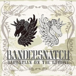 Bandersnatch - 神に召されし獣～バンダースナッチ -