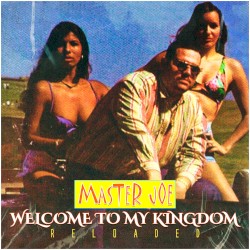 Welcome to My Kingdom (Reloaded)