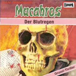 Macabros, Folge 6: Der Blutregen