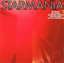 Starmania (Extraits de l’opéra)