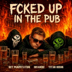 Fcked Up In The Pub