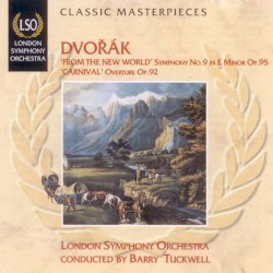 "From the New World" Symphony no. 9 in E minor, op. 95 / "Carnival" Overture, op. 92