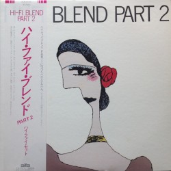 HI-FI BLEND PART 2