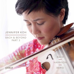 Bach & Beyond, Part 3