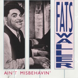 Ain't Misbehavin'
