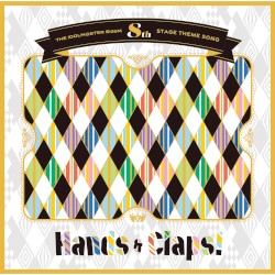 THE IDOLM@STER SideM 8th STAGE THEME SONG「Hands & Claps!」