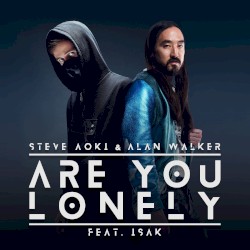 Are You Lonely