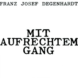 Mit aufrechtem Gang
