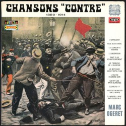 Chansons "contre" 1880-1914