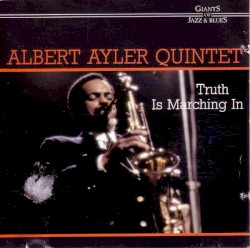 Truth Is Marching In