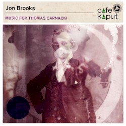 Music for Thomas Carnacki