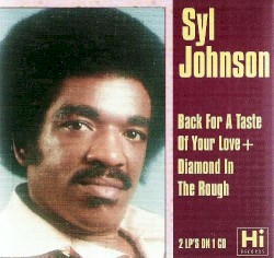 Back for a Taste of Your Love + Diamond in the Rough