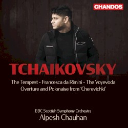 The Tempest / Francesca da Rimini / The Voyevoda / Overture and Polonaise from "Cherevichki"