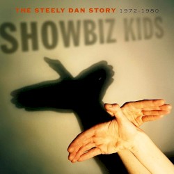 Showbiz Kids: The Steely Dan Story 1972–1980