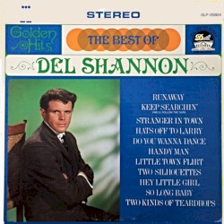 Golden Hits: The Best of Del Shannon
