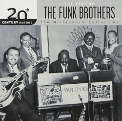 20th Century Masters: The Millennium Collection: The Best of The Funk Brothers