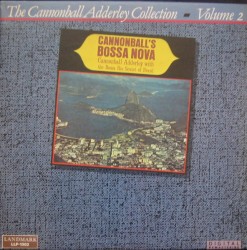 The Cannonball Adderley Collection, Volume 2: Cannonball’s Bossa Nova