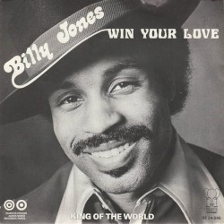 Win Your Love / King of the World