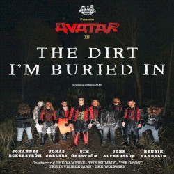 The Dirt I’m Buried In