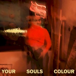Your Souls Colour