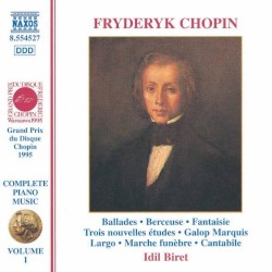 Ballades / Berceuse, op. 57 / Fantasie, op. 49