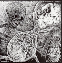 Flagitious Idiosyncrasy in the Dilapidation / Insect Warfare