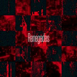 Renegades