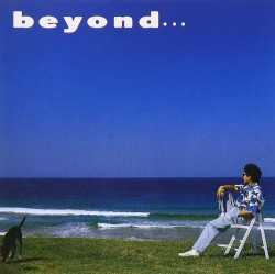 beyond…